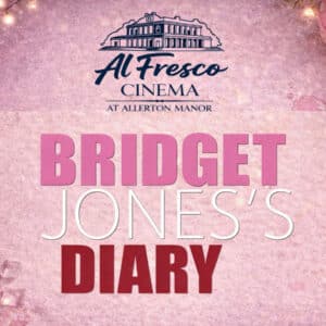Bridget Jones's Diary - Al Fresco Cinema Dining Experience
